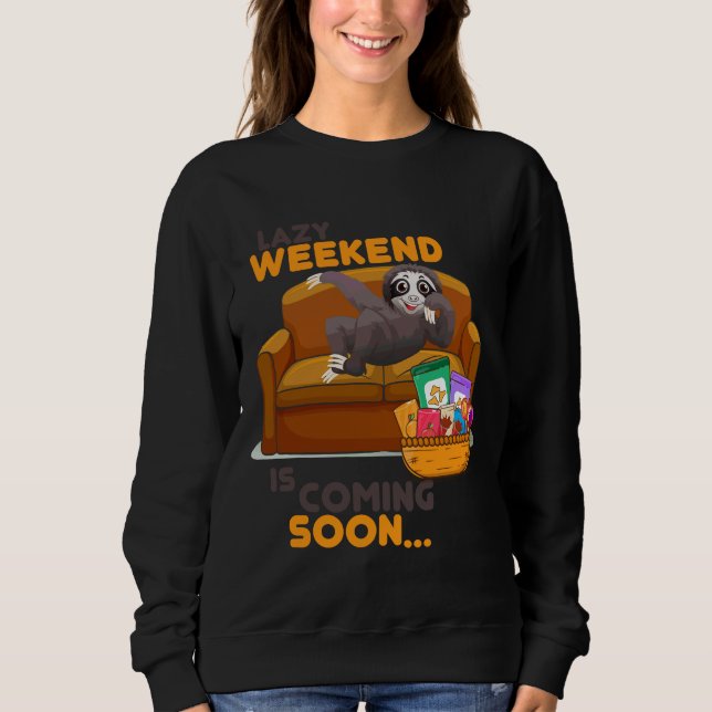 Sweatshirt Lazy Weekend Sloth Une Jolie Sloth Assis Sur Un Ca (Devant)