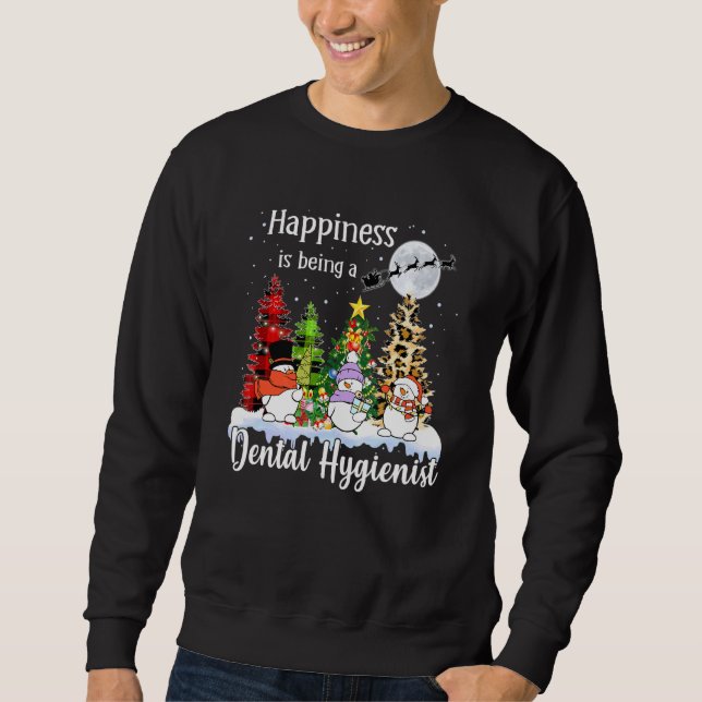 Sweatshirt Le Bonheur Est D'Être Hygiéniste Dentaire Noël Tr (Devant)