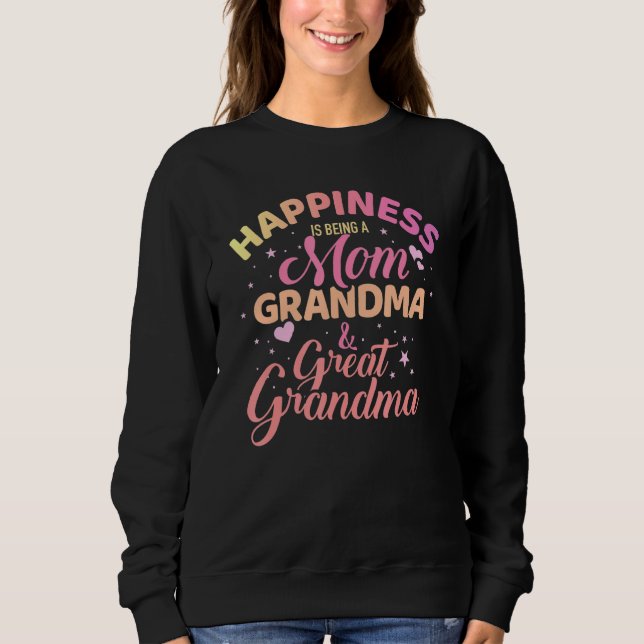 Sweatshirt Le Bonheur Est D'Être Une Maman Grand-Mère Et Gran (Devant)