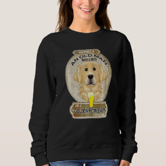 Sweatshirt Le bonheur est un vieil homme avec un retriever do