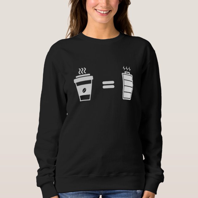 Sweatshirt Le Café Correspond À La Nouveauté Pleinement Charg (Devant)