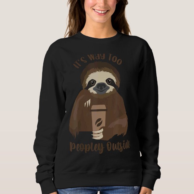 Sweatshirt Le café de Sloth pour les introvertis C'est beauco (Devant)