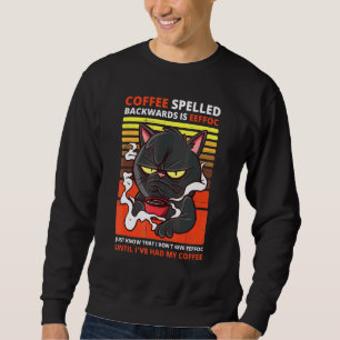 Sweatshirt Le Café Écrit À L'Arrière Est Eeffoc Black Cat Boi