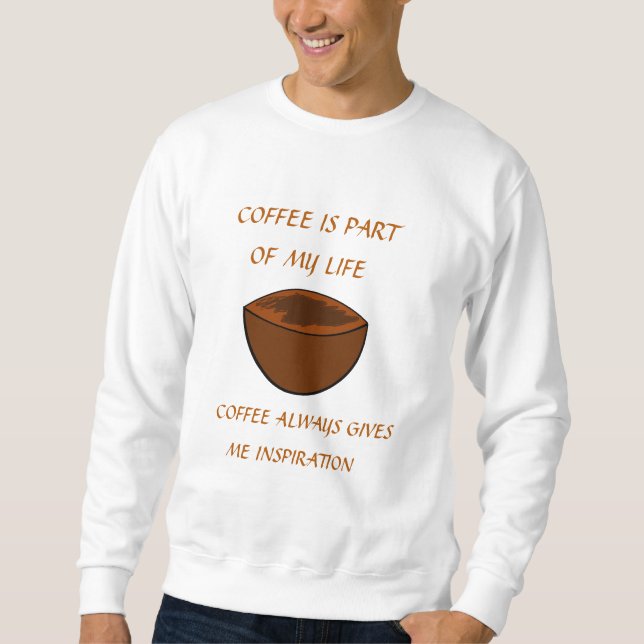 SWEATSHIRT LE CAFÉ FAIT PARTIE DE MA VIE (Devant)