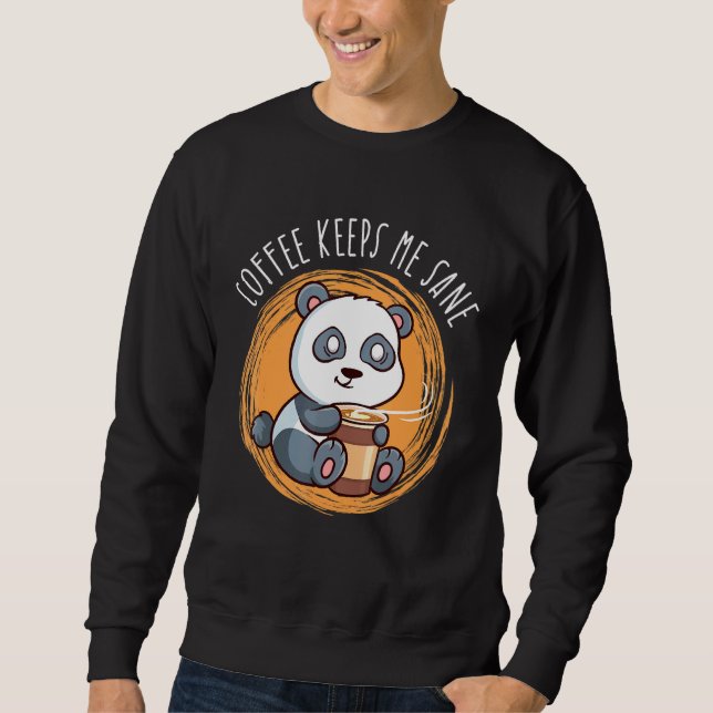 Sweatshirt Le café me garde Sane Panda Ours Arbuste Esprit An (Devant)