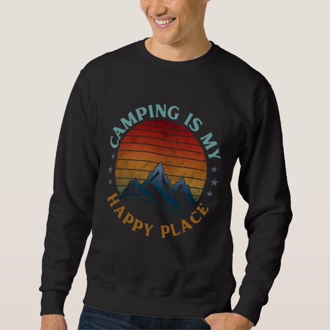 SWEATSHIRT LE CAMPING EST MON ENDROIT HEUREUX  (Devant)
