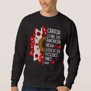 Sweatshirt Le Canada vit le rêve américain Fête de l'indépend