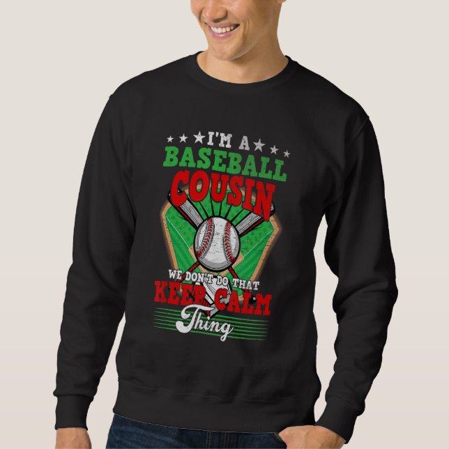 Sweatshirt Le cousin de baseball ne fait pas ça garder le cal (Devant)