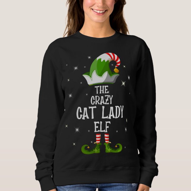 Sweatshirt Le Crazy Cat Lady Elf Family Matching Group Chris (Devant)
