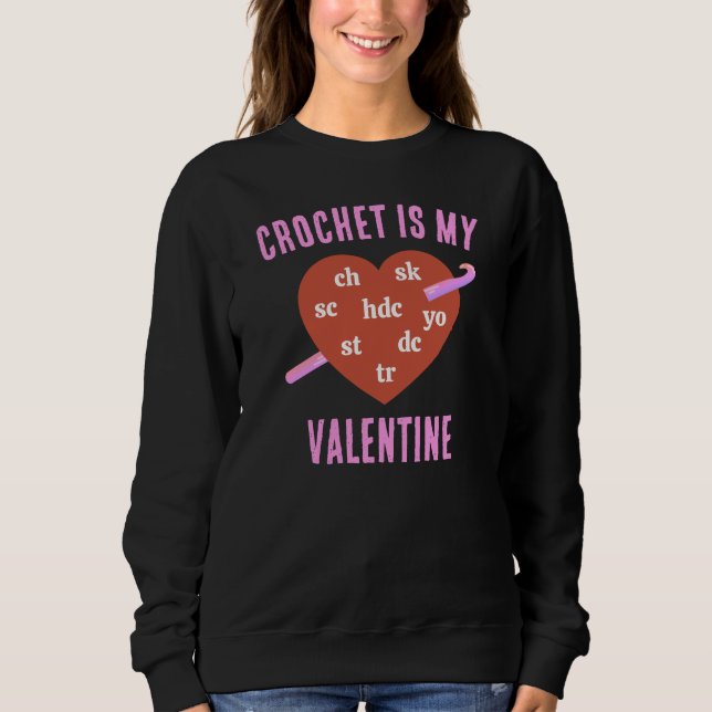 SWEATSHIRT LE CROCHET EST MON VALENTIN (Devant)