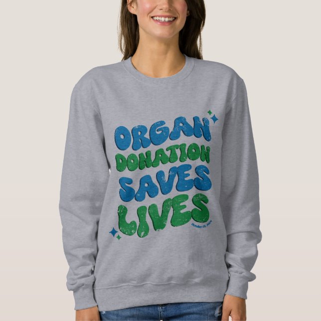 Sweatshirt Le don d'organes sauve des vies (Devant)
