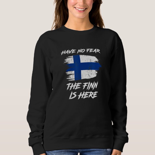 Sweatshirt Le Drapeau De Finlande N'A Pas Peur Que Le Finland (Devant)