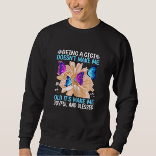 Sweatshirt Le fait d'être une Gigi pour femmes ne me fait pas
