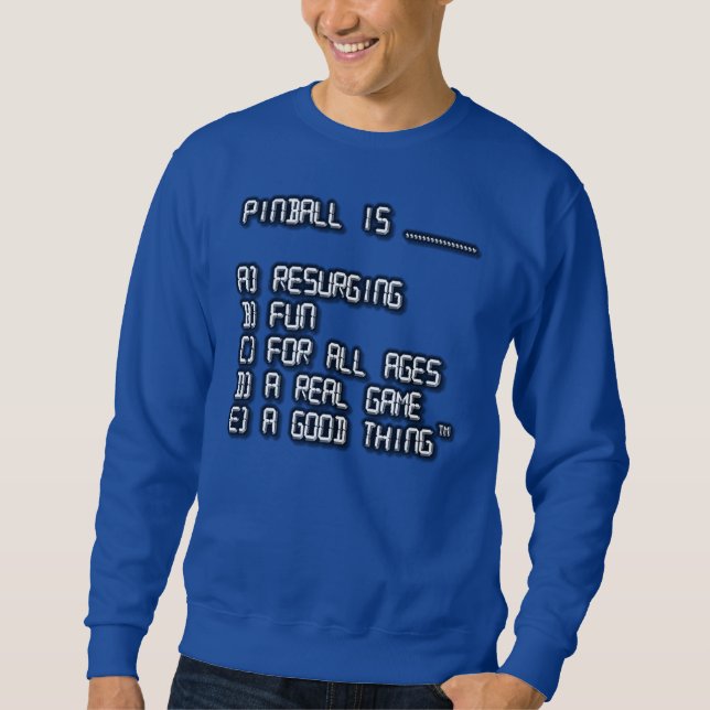 Sweatshirt Le flipper est… la version 2 (Devant)