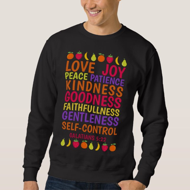 Sweatshirt Le Fruit De L'Esprit Galates Cadeau Bible Verse (Devant)