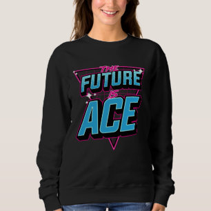 Sweatshirt Le futur est Ace Cool Rétro Années 60 70 80 Style
