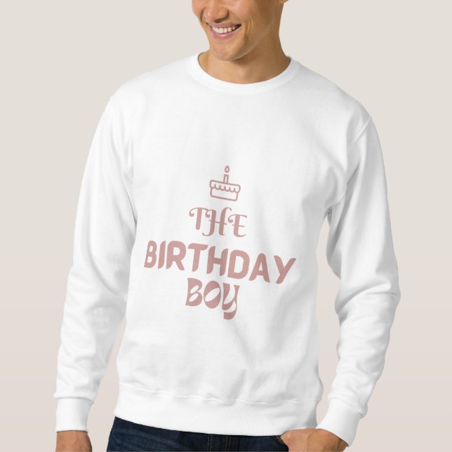 Sweatshirt Le garçon d'anniversaire (Devant)
