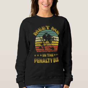 Sweatshirt Le Goalie De Hockey Sur Glace Retro Me Rencontre D