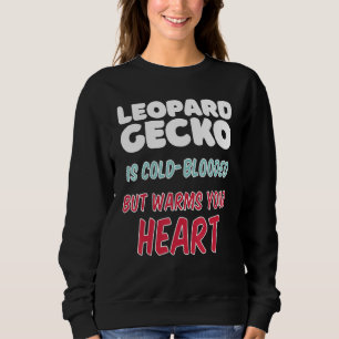 Sweatshirt Le lézard gecko léopard est à sang froid mais réch