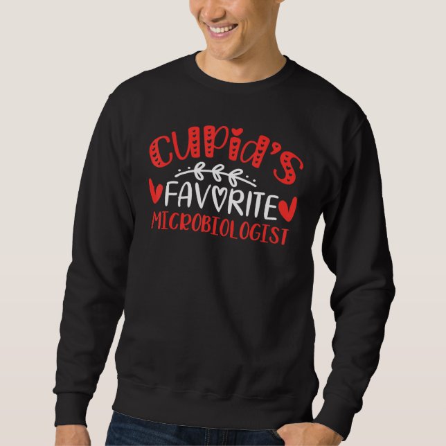 Sweatshirt Le Microbiologiste Favori De Cupid S Romance Me Co (Devant)