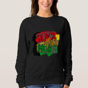 Sweatshirt Le Mois de l'Histoire Noire est l'Histoire Patriot