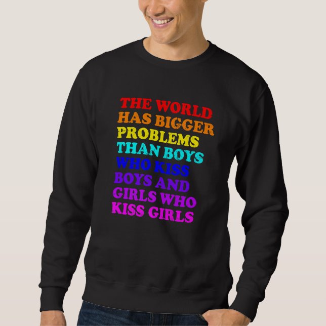 Sweatshirt Le Mois gay pride LGBT Le Monde A Des Problèmes Pl (Devant)