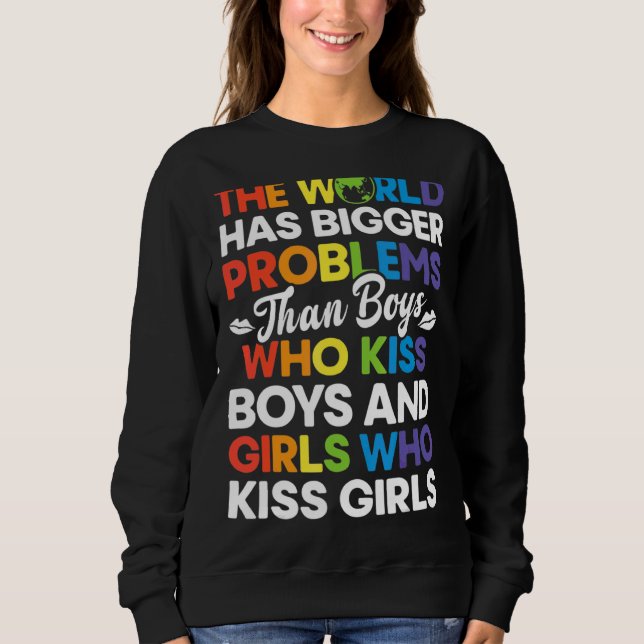Sweatshirt Le Monde A De Plus Gros Problèmes Gay pride Mois L (Devant)