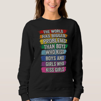 Sweatshirt Le Monde A De Plus Gros Problèmes Lgbt Community G