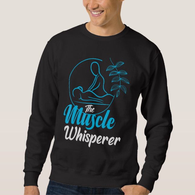 Sweatshirt Le Muscle Whisperer Massage Physique Thérapiste (Devant)