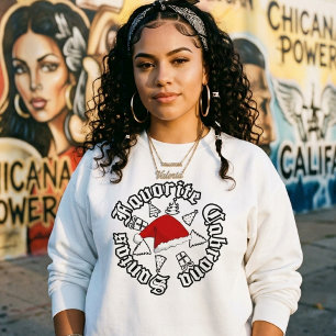 Sweatshirt Le Noël de la Cabrona préférée du Père Noël