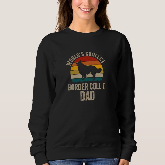 Sweatshirt Le papa Border Collie le plus cool de Retro World  (Devant)