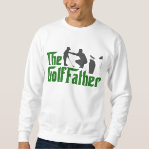 Sweatshirt Le Père Golf Funny Golf Papa GrandPa