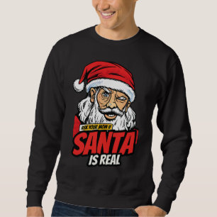 Sweatshirt Le Père Noël Existe – Demandez à Votre Maman Pop A