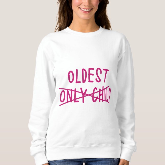 Sweatshirt Le plus âgé avec un seul enfant traversé (Devant)