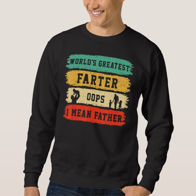 Sweatshirt Le plus grand du monde plus loop Oops Je veux dire (Devant)