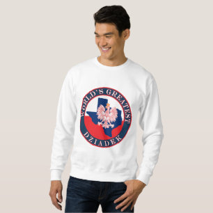 Sweatshirt Le plus grand Dziadek du monde