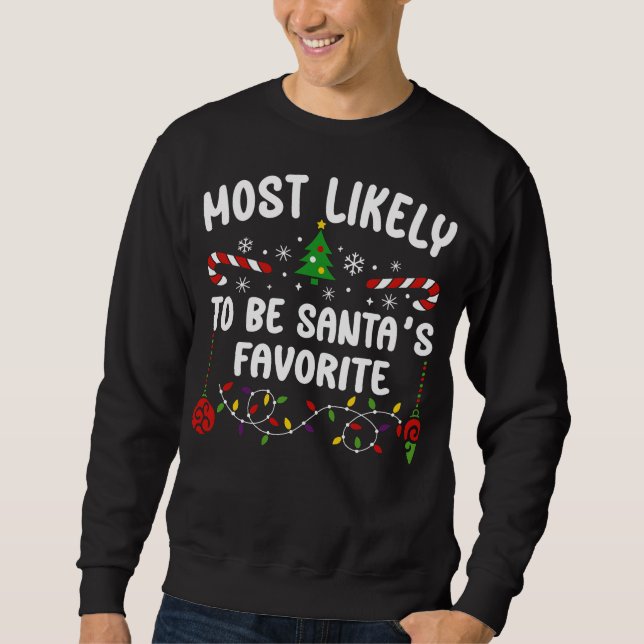 SWEATSHIRT LE PLUS PROBABLE D’ÊTRE LE FAVORIT DE PÈRE NOËL (Devant)