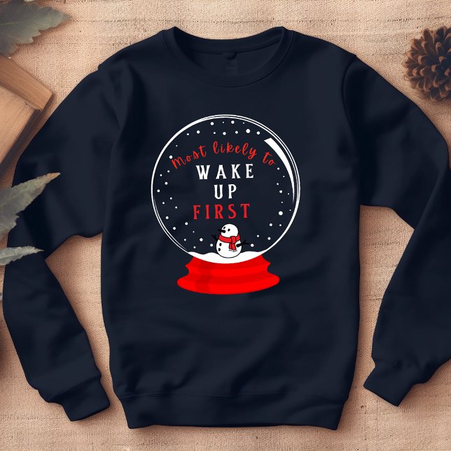 Sweatshirt Le plus probable snowglobe assorti pyjama de Noël (Créateur téléchargé)