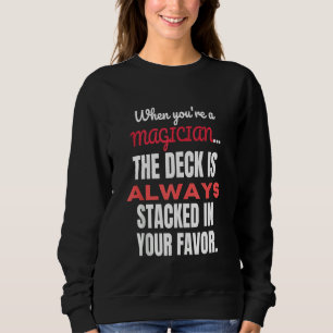 Sweatshirt Le Pont Est Toujours Empilé Dans Votre Magicien De