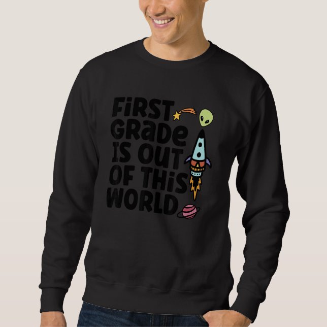 Sweatshirt Le Premier Niveau Est Hors De Ce Monde (Devant)