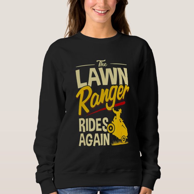Sweatshirt Le Ranger De La Pelouse Fait De Nouveau De L'Entra (Devant)