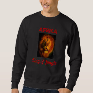 Sweatshirt Le Roi Africain De La Jungle Lion Impressionnant D