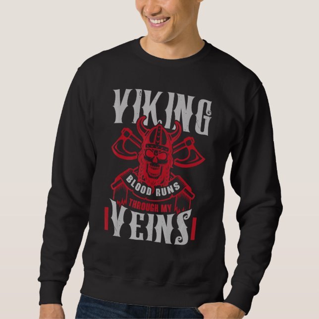 Sweatshirt Le Sang Vive Traverse Mes Veines Pagan Scandinav (Devant)