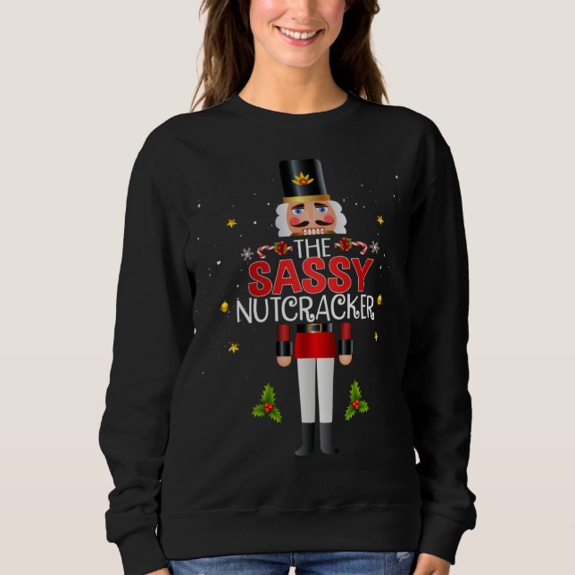 Sweatshirt Le Sassy Nutcracker Group Matching Family Christa (Devant)