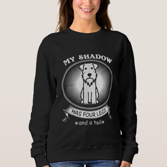 Sweatshirt Le Schnauzer Miniature Est Mon Chien Est Mon Ombre (Devant)