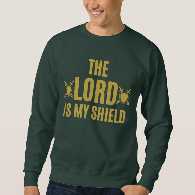 Sweatshirt Le Seigneur est mon Bouclier Citation Hommes (Devant)
