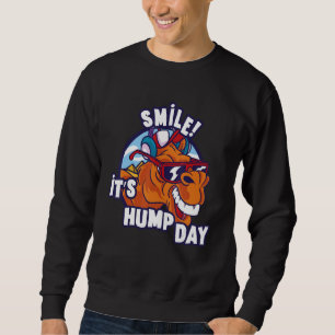Sweatshirt Le sourire aux chameaux ! C'est la Journée Hump Hu
