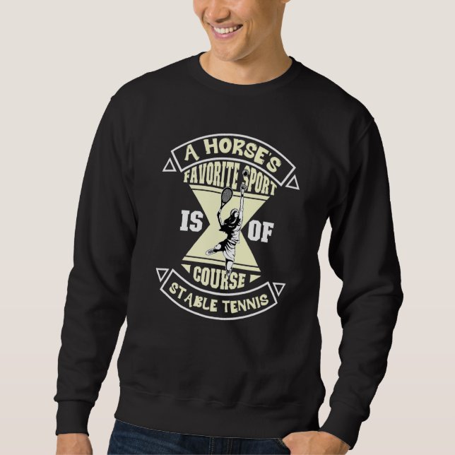 Sweatshirt Le Sport Préféré Du Cheval Est Bien Sûr Stable Ten (Devant)