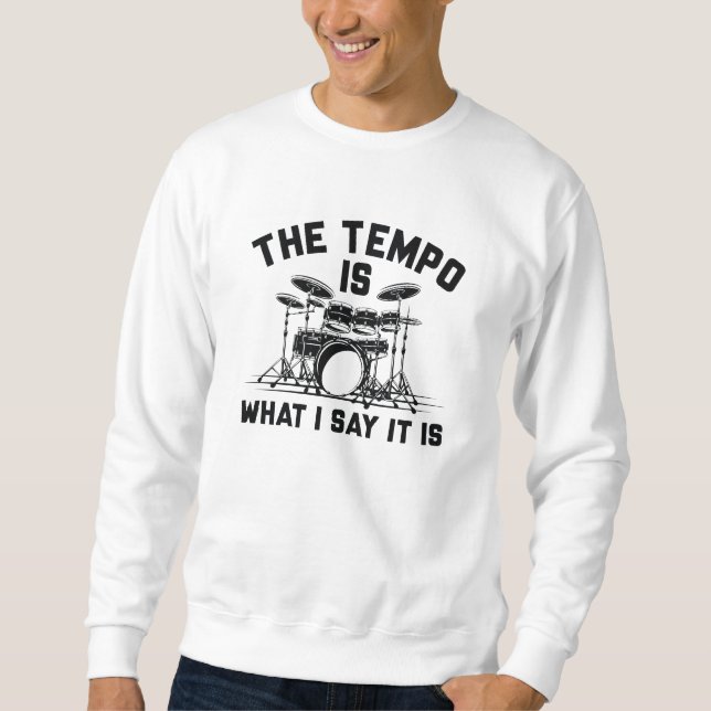 Sweatshirt Le Tempo Est Ce Que Je Dis C'Est (Devant)