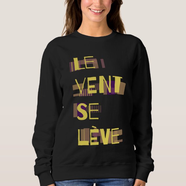 Sweatshirt Le Vent Se Leve, Français (Devant)